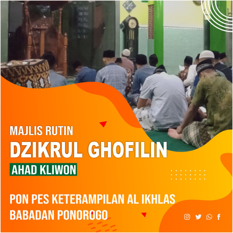 MAJLIS DZIKRUL GHOFILIN AHAD KLIWON